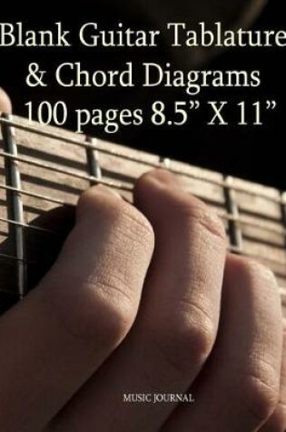 Cover of Blank Guitar Tablature & Chord Diagrams