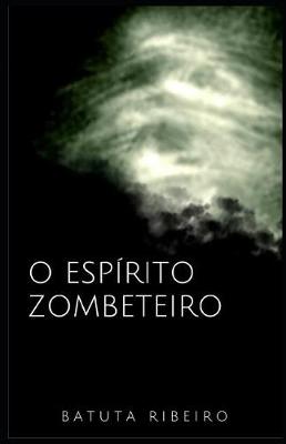 Book cover for O Espirito Zombeteiro