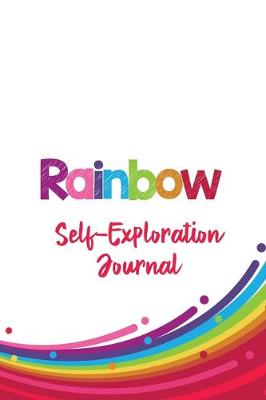 Book cover for Rainbow - Self-Exploration Journal