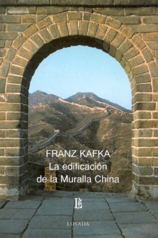 Cover of La Edificacion de La Muralla China