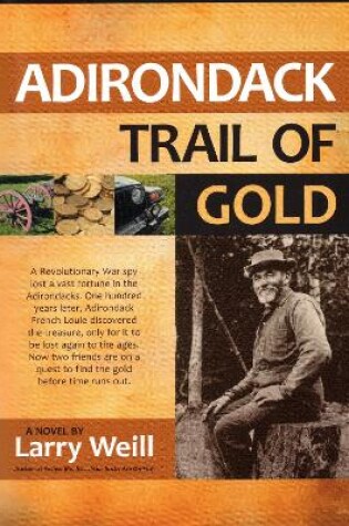 Cover of Adirondack Trail of Gold