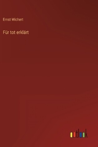 Cover of Für tot erklärt