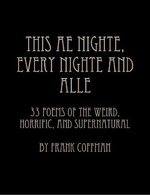 Book cover for This Ae Nighte, Every Nighte and Alle
