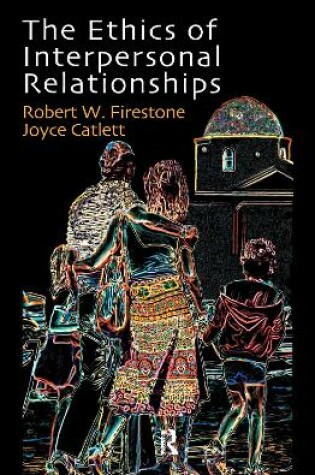 Cover of The Ethics of Interpersonal Relationships