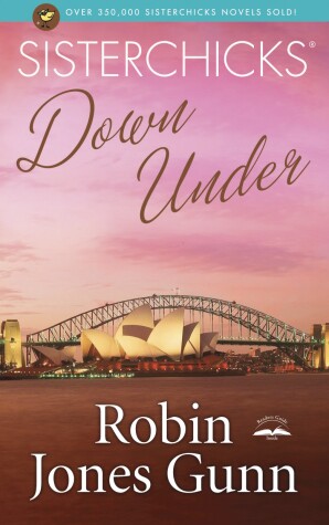 Book cover for Sisterchicks Down Under