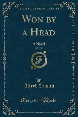 Book cover for Won by a Head, Vol. 1 of 3