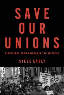 Book cover for Save Our Unions