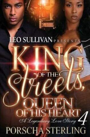 Cover of King of the Streets, Queen of His Heart 4