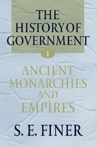 Cover of Volume I: Ancient Monarchies and Empires