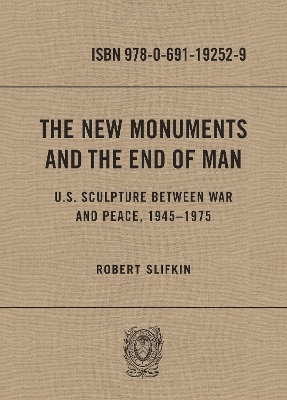 Book cover for The New Monuments and the End of Man
