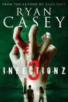 Book cover for Infection Z 3