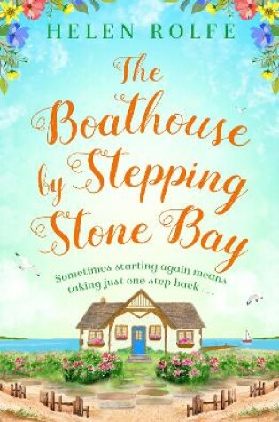 Cover of The Boathouse by Stepping Stone Bay