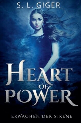 Cover of Heart of Power - Erwachen der Sirene