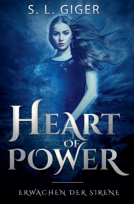 Book cover for Heart of Power - Erwachen der Sirene