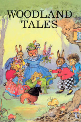 Cover of Woodland Tales