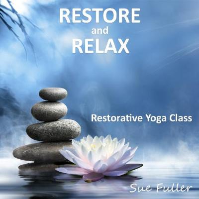 Book cover for Restore and Relax