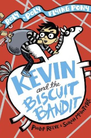 Cover of Kevin and the Biscuit Bandit