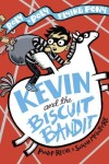 Book cover for Kevin and the Biscuit Bandit