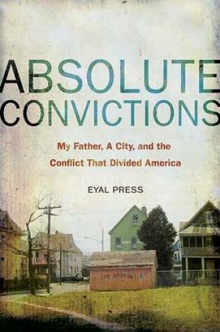 Cover of Absolute Convictions