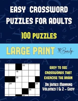 Cover of Easy Crossword Puzzles for Adults (Vols 1 & 2 - Easy)