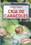 Book cover for Como Hacer Cria de Caracoles