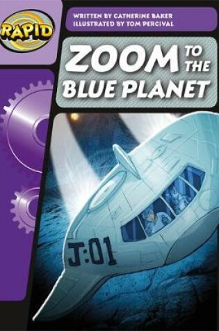 Cover of Rapid Phonics Zoom to the Blue Planet! Step 3 (Fiction) 3-pack