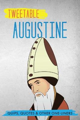 Book cover for Tweetable Augustine