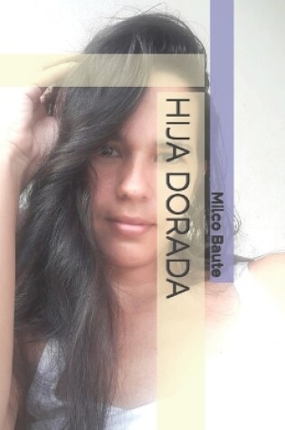 Cover of Hija Dorada