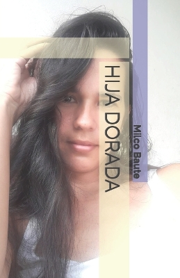 Book cover for Hija Dorada