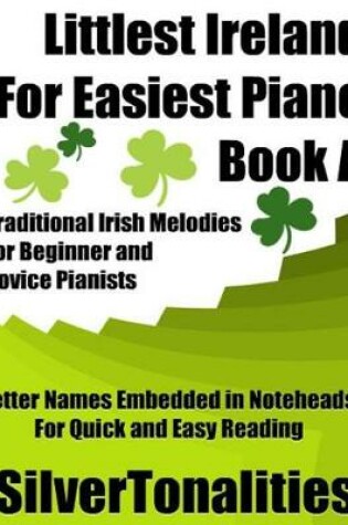 Cover of Littlest Ireland for Easiest Piano Book a
