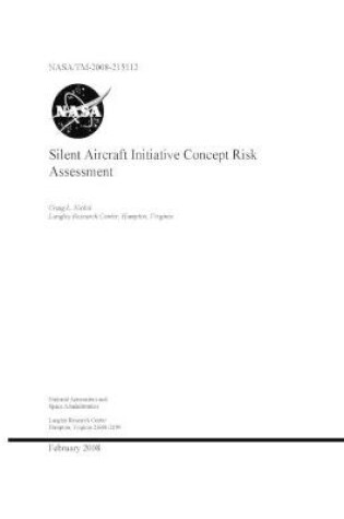 Cover of Silent Aircraft Initiative Concept Risk Assessment