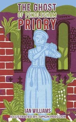 Book cover for The Ghost of Pendlesham Priory