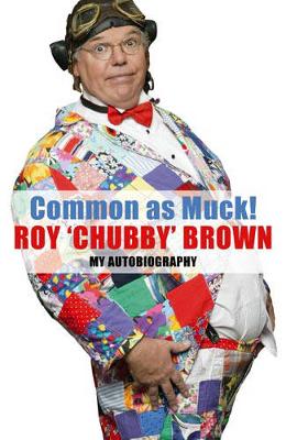 Book cover for Common As Muck!