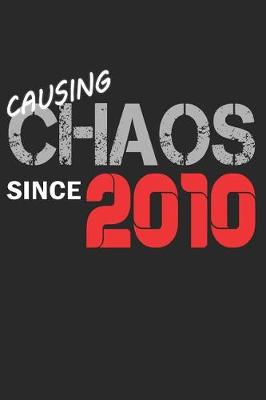 Book cover for Causing Chaos Since 2010