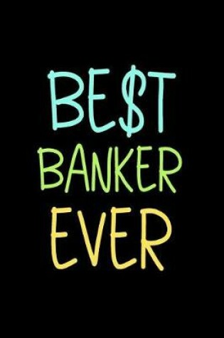 Cover of Best Banker Ever