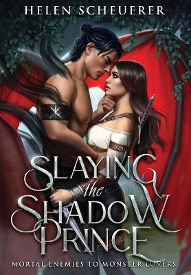 Book cover for Slaying the Shadow Prince