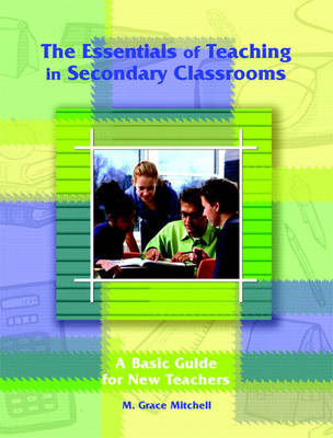 Book cover for The Essentials of Teaching in Secondary Classrooms