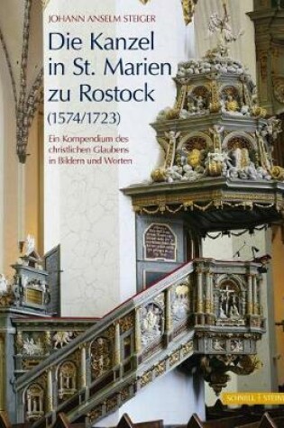 Cover of Die Kanzel in St. Marien Zu Rostock (1574/1723)