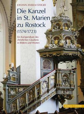 Book cover for Die Kanzel in St. Marien Zu Rostock (1574/1723)