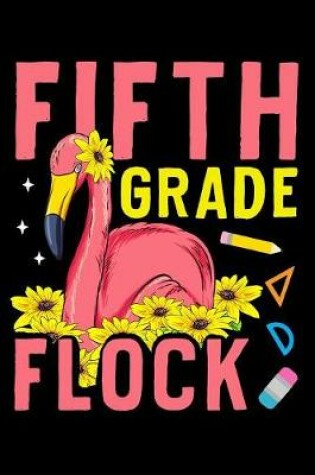 Cover of Fifth grade flock