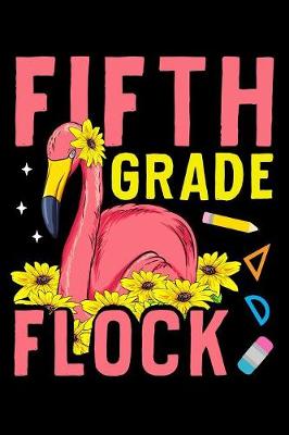 Book cover for Fifth grade flock