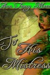 Book cover for To His Mistress