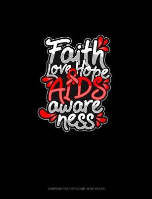 Book cover for Faith Love Hope AIDS Awareness