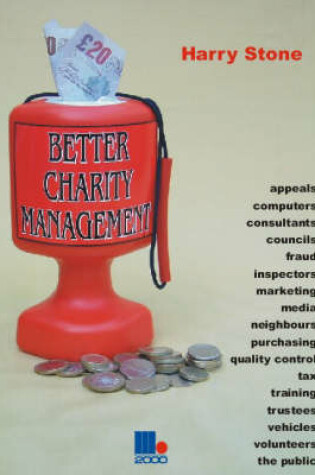 Cover of Better Charity Management