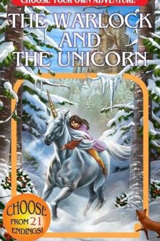Cover of Warlock & the Unicorn (Choose Your Own Adventure)