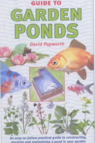 Cover of An Interpet Guide to Garden Ponds