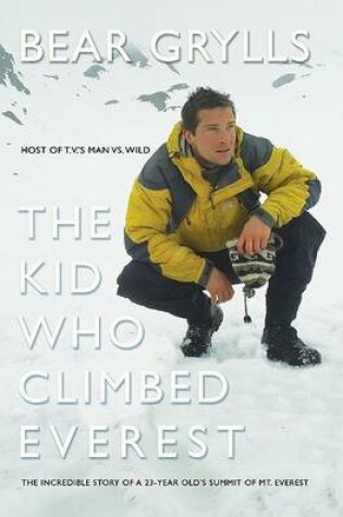 Cover of The Kid Who Climbed Everest