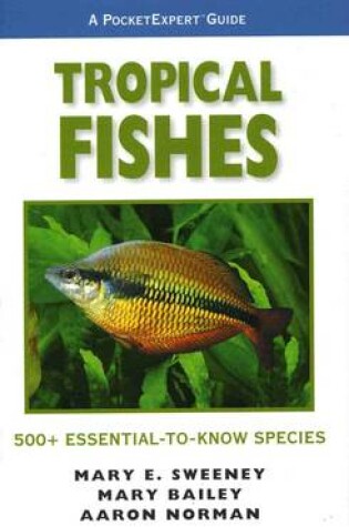 Cover of Tropical Fishes, a PocketExpert Guide