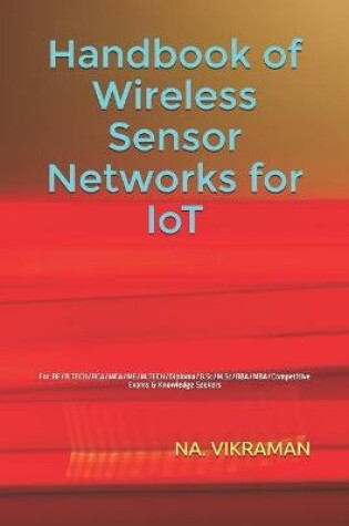 Cover of Handbook of Wireless Sensor Networks for IoT