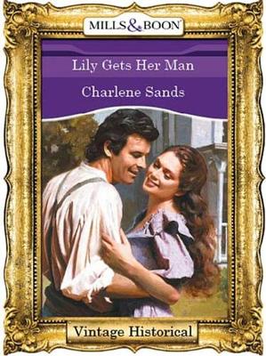 Book cover for Lily Gets Her Man